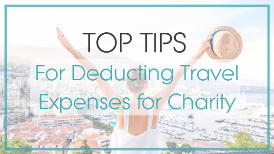Deducting travel expenses for charity